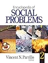 Encyclopedia of Social Problems (Two Volume Set)