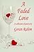 A Faded Love
