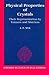 Physical Properties Of Crystals: Their Representation by Tensors and Matrices
