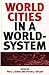 World Cities in a World-System