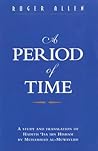 A Period of Time (Volume 27) (St Antony's Middle East Monographs)