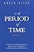 A Period of Time (Volume 27) by Roger Allen