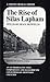 The Rise of Silas Lapham (N...