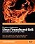 Designing and Implementing Linux Firewalls with QoS using net... by Lucian Gheorghe Designing and Implementing Linux Firewalls with QoS using net... by Lucian Gheorghe