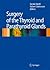 Surgery of the Thyroid and Parathyroid Glands