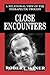 Close Encounters: A Relational View of the Therapeutic Process (The Library of Object Relations)