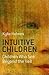 Intuitive Children: Children Who See Beyond the Veil