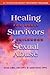 Healing for Adult Survivors of Childhood Sexual Abuse