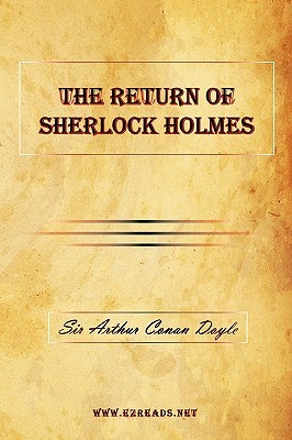 The Return of Sherlock Holmes: A Collection of Holmes Adventures