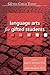 Language Arts for Gifted Students (Gifted Child Today Reader)