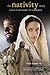 The Nativity Story - A Film Study Guide For Catholics