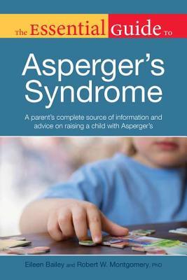 The Essential Guide to Asperger's Syndrome (Paperback)