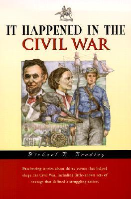 It Happened in the Civil War (Paperback)