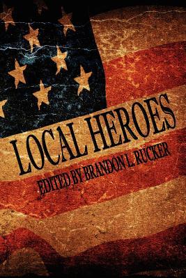 Local Heroes (Paperback)
