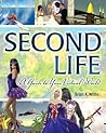 Second Life: A Gu...