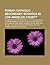 Roman Catholic Secondary Schools in Los Angeles County: Don Bosco Technical Institute, Loyola High School, Junipero Serra High School