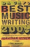 Da Capo Best Music Writing 2002