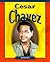 Cesar Chavez (Compass Point Early Biographies)