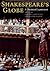 Shakespeare's Globe: A Thea...