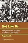 Not Like Us: Immi...