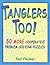 Tanglers, Too!: 50 More Cooperative Problem-Solving Puzzles