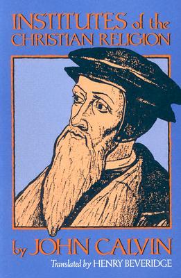 Institutes of the Christian Religion