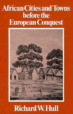 African Cities and Towns Before the European Conquest (Paperback)