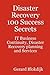 Disaster Recovery 100 Success Secrets - It Business Continuity, Disaster Recovery Planning and Services