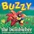 Buzzy the bumblebee by Denise Brennan-Nelson