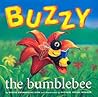 Buzzy the bumblebee by Denise Brennan-Nelson Buzzy the bumblebee by Denise Brennan-Nelson