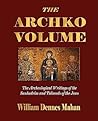 The Archko Volume...