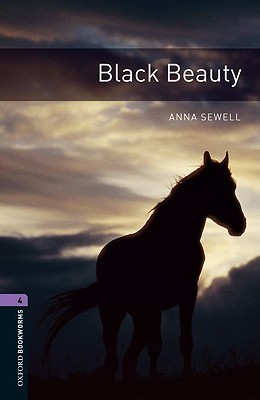 Black Beauty (Oxford Bookworms Library Level 4)