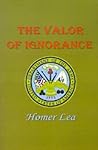 Valor of Ignorance
