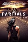Partials by Dan Wells