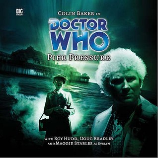 Doctor Who: Pier Pressure (Audio CD)