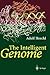 The Intelligent Genome