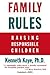 Family Rules by Kenneth Kaye