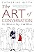 The Art of Conversation by blyth-catherine