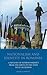 Nationalism and Identity in Romania: A History of Extreme Politics from the Birth of the State to EU Accession (International Library of Political Studies)