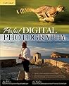Perfect Digital Photography: Brilliant Pixels from the Digital Darkroom