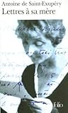 Lettres a Sa Mere