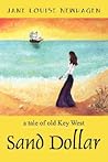 Sand Dollar: a tale of old Key West Sand Dollar: a tale of old Key West