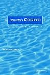 Descartes' Cogito: Saved from the Great Shipwreck