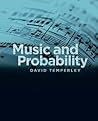 Music and Probability by David Temperley