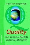 Quality From Customer Needs To Customer Satisfaction
