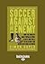 Soccer Against The Enemy by Simon Kuper