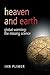 Heaven and Earth: Global Wa...