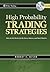 High Probability Trading Strategies by Robert C. Miner