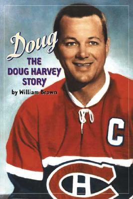 Doug: The Doug Harvey Story (Paperback)