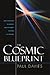 Cosmic Blueprint: New Disco...